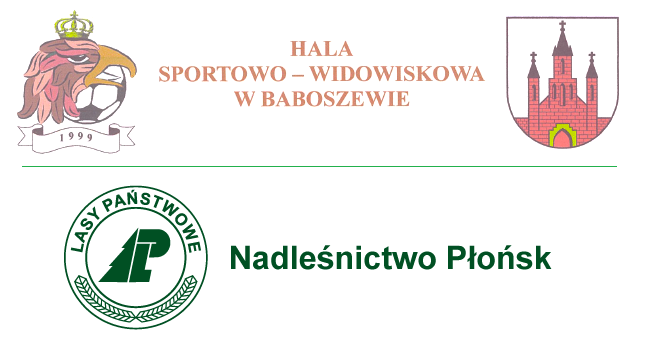 Współpraca Nadleśnictwa Płońsk z Halą Sportowo - Widowiskową w Baboszewie